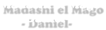 Madashi el Mago       - Daniel-